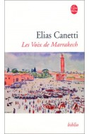 Les voix de Marrakech : Journal d'un voyage